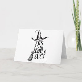 Tarjeta "Sí, Puedo Conducir Un Palo"