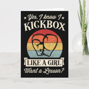 Tarjeta Sí, sé que kickboxeo como una chica, ¿quieres una