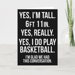 Tarjeta Sí, soy alto y juego al Sketll Divertido 6'11'' Te