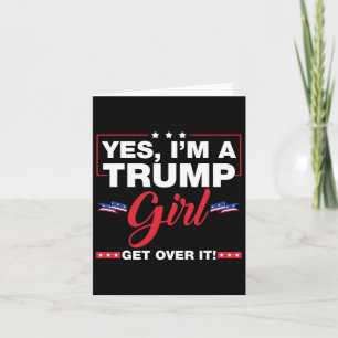 Tarjeta Sí, soy una chica de Trump, supéralo Trump 2024 El