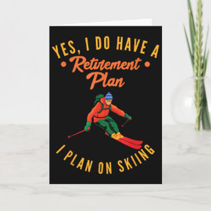 Tarjeta Sí, tengo un plan de jubilación, planeo esquiar S