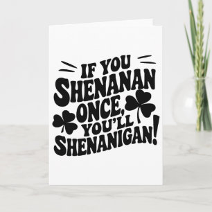 Tarjeta Si tú Shenan una vez