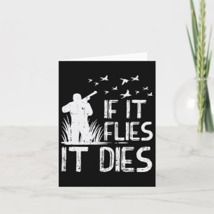 Tarjeta Si vuela muere pato codorniz ganso faisán cazador 