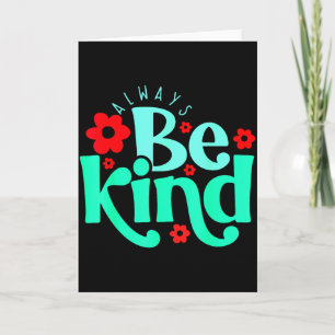 Tarjeta Siempre Sé Amable Insrational Quote Día Mundial de