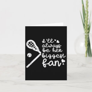 Tarjeta Siempre Seré Su Mayor Fan Lacrosse Lax Mamá Papá