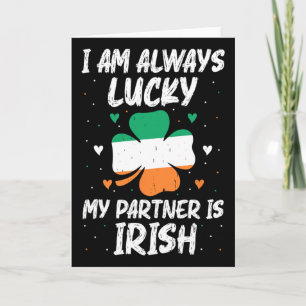 Tarjeta Siempre Tengo Suerte Mi Pareja Es Irlandesa Famili