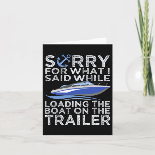 Tarjeta Siento Lo Que Dije Cargando El Barco Trailer Shi