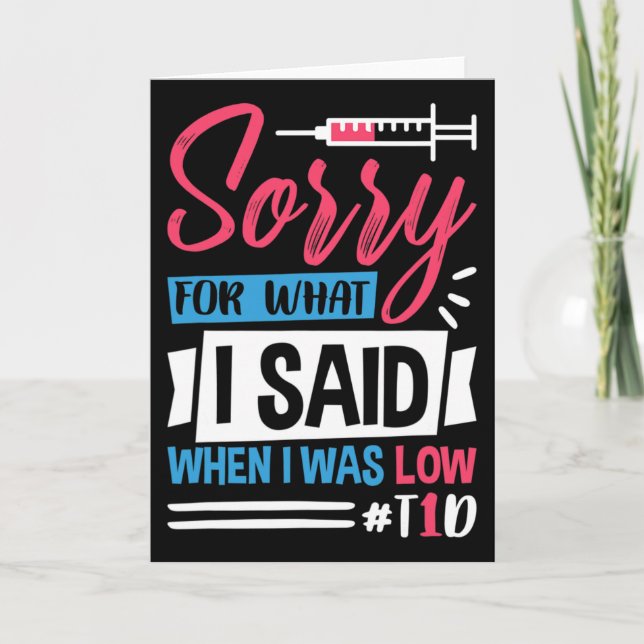 Tarjeta Siento Lo Que Dije Cuando Tenía Baja T1d (Anverso)
