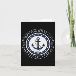 Tarjeta Siento Lo Que Dije Mientras Acoplaba El Barco