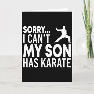 Tarjeta Siento no poder que mi hijo tenga a Karate Cl Funn