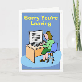 Tarjeta Siento que te vayas de mujer blanca.