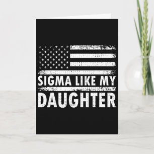 Tarjeta Sigma como mi hija divertido Día del Padre Papá Pa