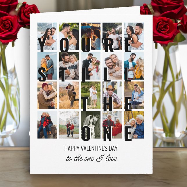 Tarjeta Sigues siendo el San Valentín romántico de la foto (Photo Collage Valentine's Day Card - order Printed and Shipped or as an Instant Digital Download)