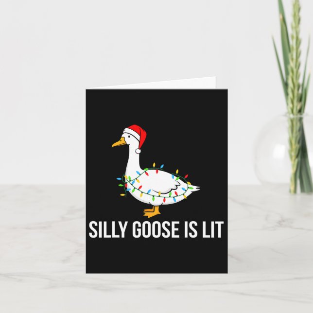 Tarjeta Silenciosamente Goose Está Lit Funny Navidades Ilu (Anverso)