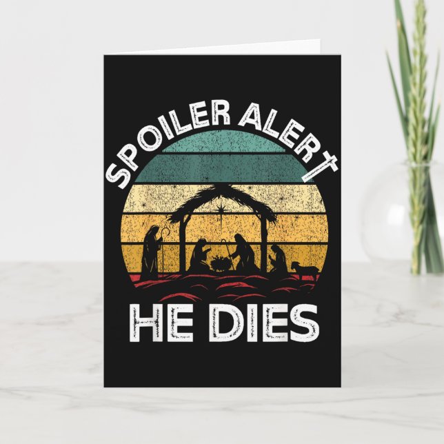 Tarjeta Siler Alert He Dies Jesus Nativity Scene Ugly Chri (Anverso)