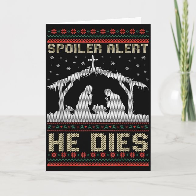 Tarjeta Siler Alert He Dies Jesus Nativity Scene Ugly Chri (Anverso)