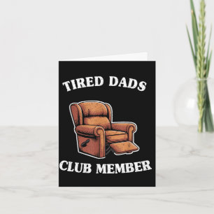 Tarjeta silla de brazo de miembro del club de papás cansad