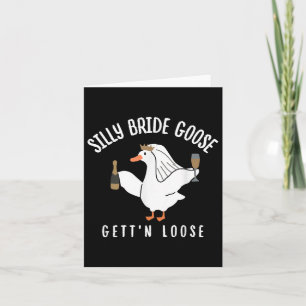 Tarjeta Silly Goose Gettin Loose Brie Squad Bachelorette