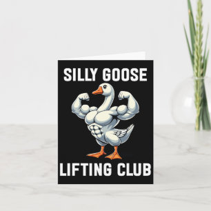 Tarjeta Silly Goose Lifting Club