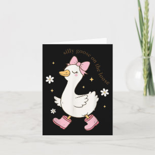 Tarjeta Silly Goose On The Loose
