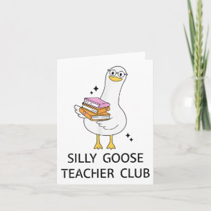 Tarjeta Silly Goose Teacher Club, de vuelta a la escuela