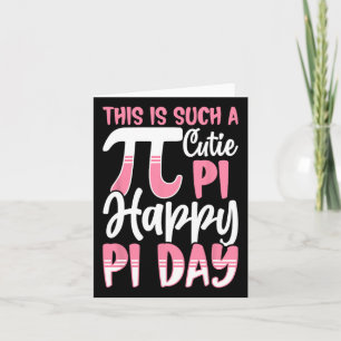 Tarjeta Símbolo Pi Day 3.14 Pi - Esto Es Un Pi Cutie Ha