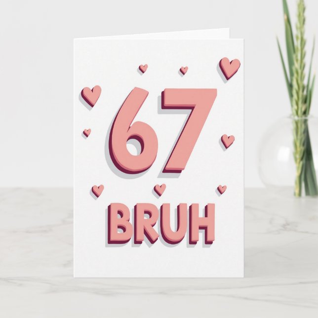 Tarjeta Simple 67 Corazones Bruh (Anverso)