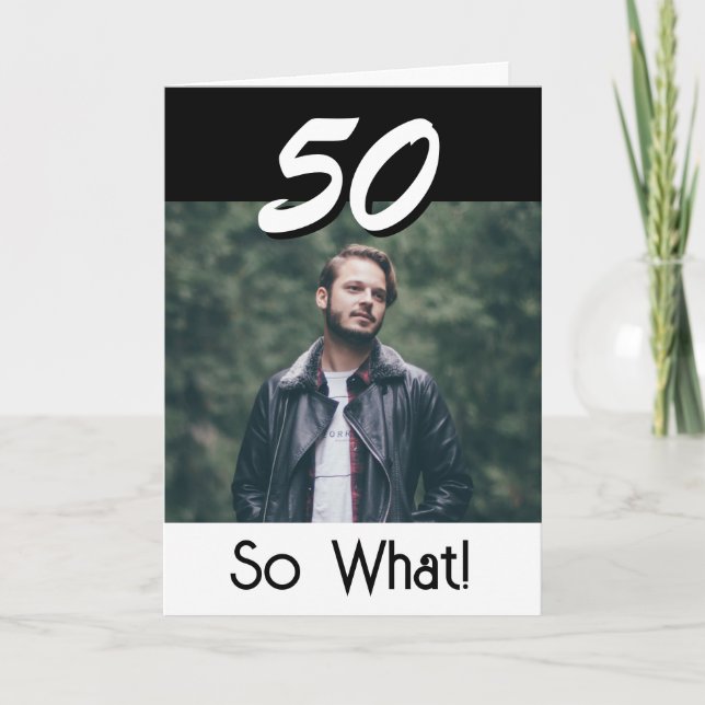 Tarjeta Simple Cumpleaños 50 Así que qué 50 Cumpleaños Div (Anverso)