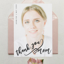 Tarjeta Simple Stylish Thank You Mom Black Script Photo