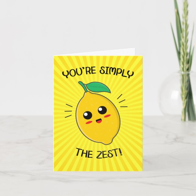 Tarjeta Simplemente Eres El Zest Puns De Comida Del Día De (Anverso)