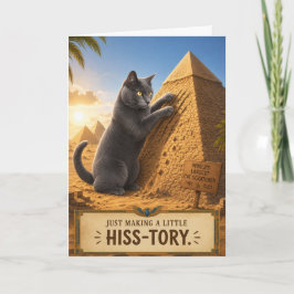 Tarjeta Simplemente Haciendo un Poco de Hisstoria (Gato Gr