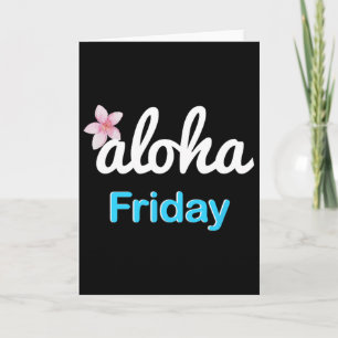 Tarjeta Simplemente viernes aloha' Plumeria Vacaciones Haw