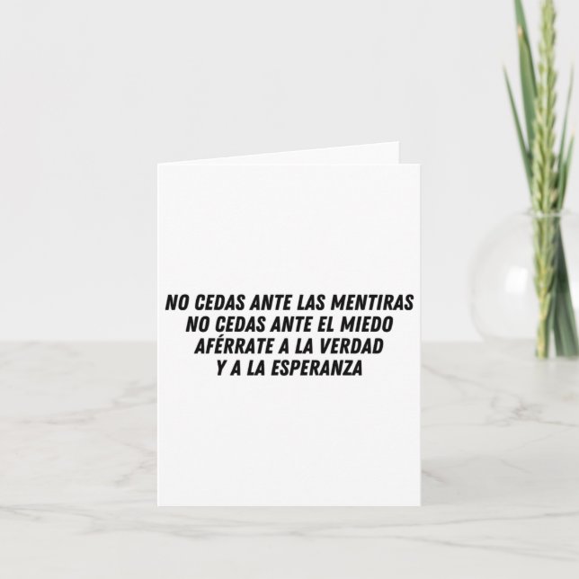 Tarjeta Sin Cedas Ante Las Mentiras (negro) (Anverso)