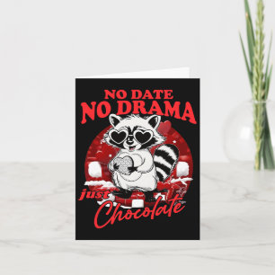 Tarjeta Sin fecha No Hay Drama Solo Chocolate