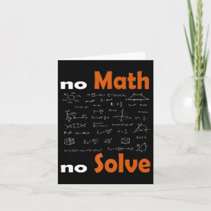 Tarjeta Sin matemáticas sin solución cita escuela matemáti