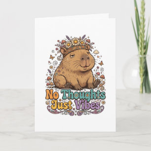 Tarjeta Sin pensamientos solo vibra capibara