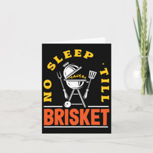 Tarjeta Sin sueño hasta que Brisket Pitmaster Bbq Lover Sm