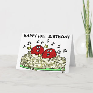 TARJETA "SINGING MEATBALL" SÓLO PARA TU *10* CUMPLEAÑOS C