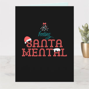 Tarjeta Sintiendo a SantaMental Romántico Navidad Muérdago