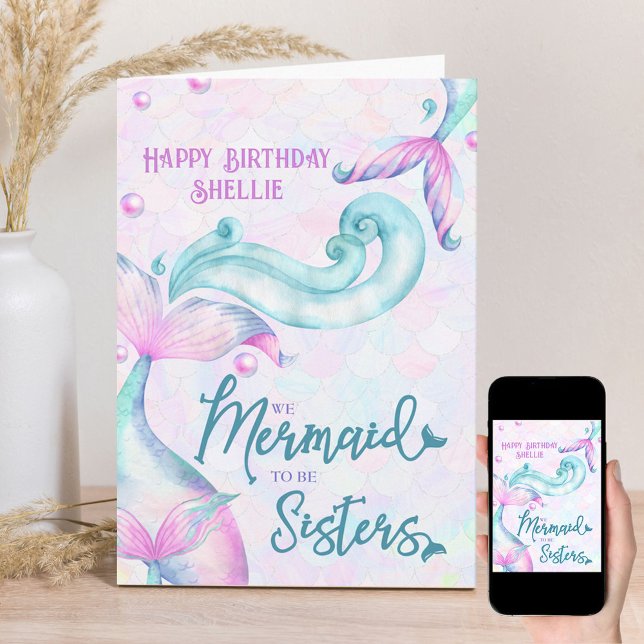 Tarjeta Sirena para ser hermanas Cumpleaños de la Hermana  (Subido por el creador)