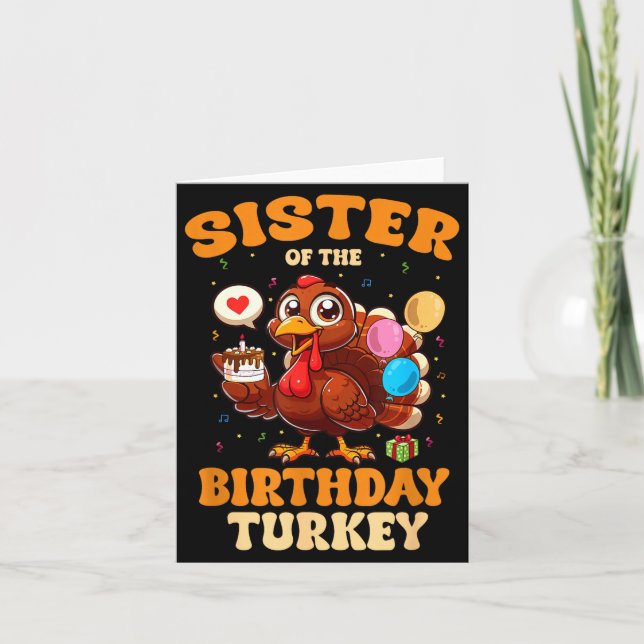 Tarjeta Sister Of The Birthday Turkey Family 1st Birthday  (Anverso)