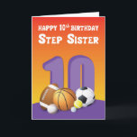 Tarjeta Sister Step 10.ª Bolas Deportivas de Cumpleaños<br><div class="desc">Hoy los niños se ponen a practicar deportes temprano. ¿No son buenas cosas? Así que cuando tu querida hermanastra esté celebrando pronto un décimo cumpleaños,  debes darle esta carta inspirada en el deporte para recibirla y también para animarla en su esfuerzo deportivo.</div>