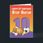 Tarjeta Sister Step 10.ª Bolas Deportivas de Cumpleaños<br><div class="desc">Hoy los niños se ponen a practicar deportes temprano. ¿No son buenas cosas? Así que cuando tu querida hermanastra esté celebrando pronto un décimo cumpleaños,  debes darle esta carta inspirada en el deporte para recibirla y también para animarla en su esfuerzo deportivo.</div>