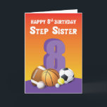 Tarjeta Sister Step 8ª Bolas Deportivas de Cumpleaños<br><div class="desc">Saluda a tu hermanastra de la manera más divertida posible cuando cumpla ocho años pronto. Esta tarjeta tiene un divertido mensaje interno seguro que le pondrá una sonrisa en la cara. Dile feliz octavo cumpleaños a ella con esta tarjeta de colores.</div>