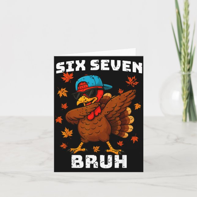 Tarjeta Six Seven 67 Thanksgiving Meme Funny Thankful Turk (Anverso)