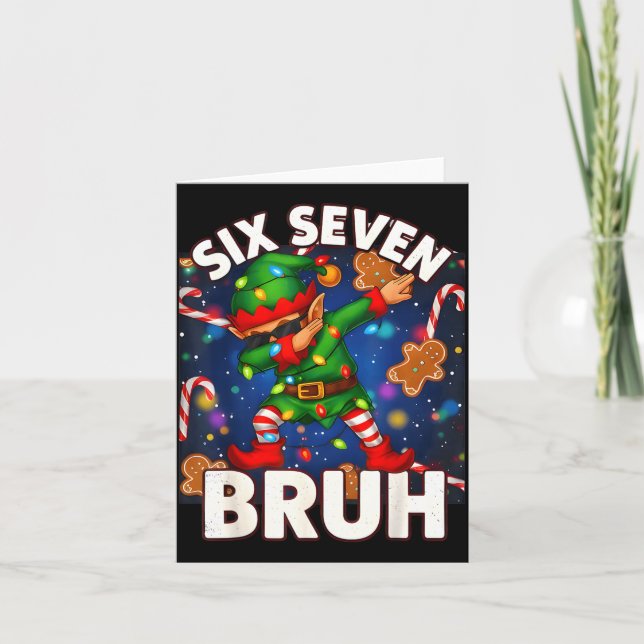 Tarjeta Six Seven 6 7 Funny Bruh Christmas Dabbing Elf Mat (Anverso)