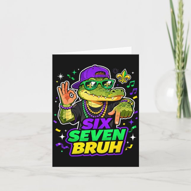 Tarjeta Six Seven Bruh Alligator Mardi Gras 67 Meme Quote  (Anverso)