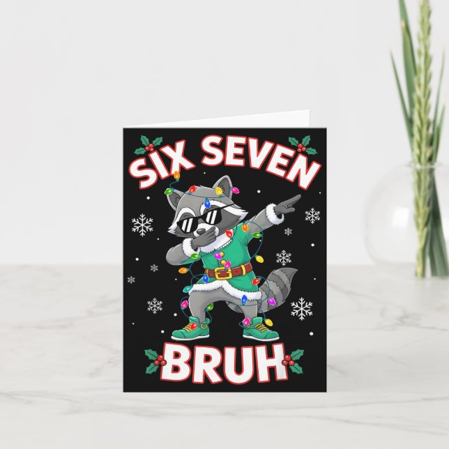 Tarjeta Six Seven Bruh Dabbing Raccoon Funny Christmas 6 7 (Anverso)