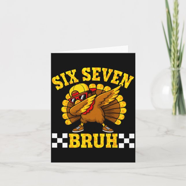 Tarjeta Six Seven Bruh Dabbing Turkey Thanksgiving 67 Meme (Anverso)