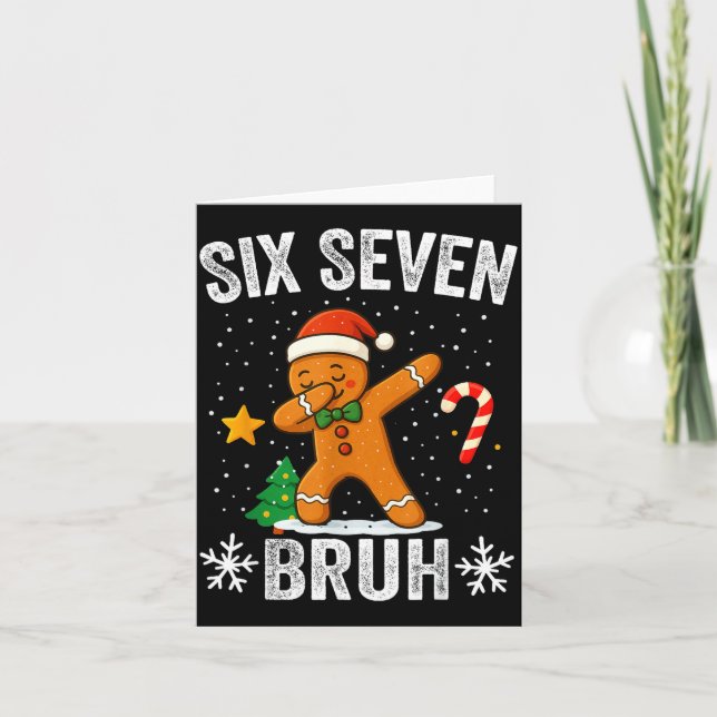 Tarjeta Six Seven Bruh Gingerbread Dabbing Funny Christmas (Anverso)